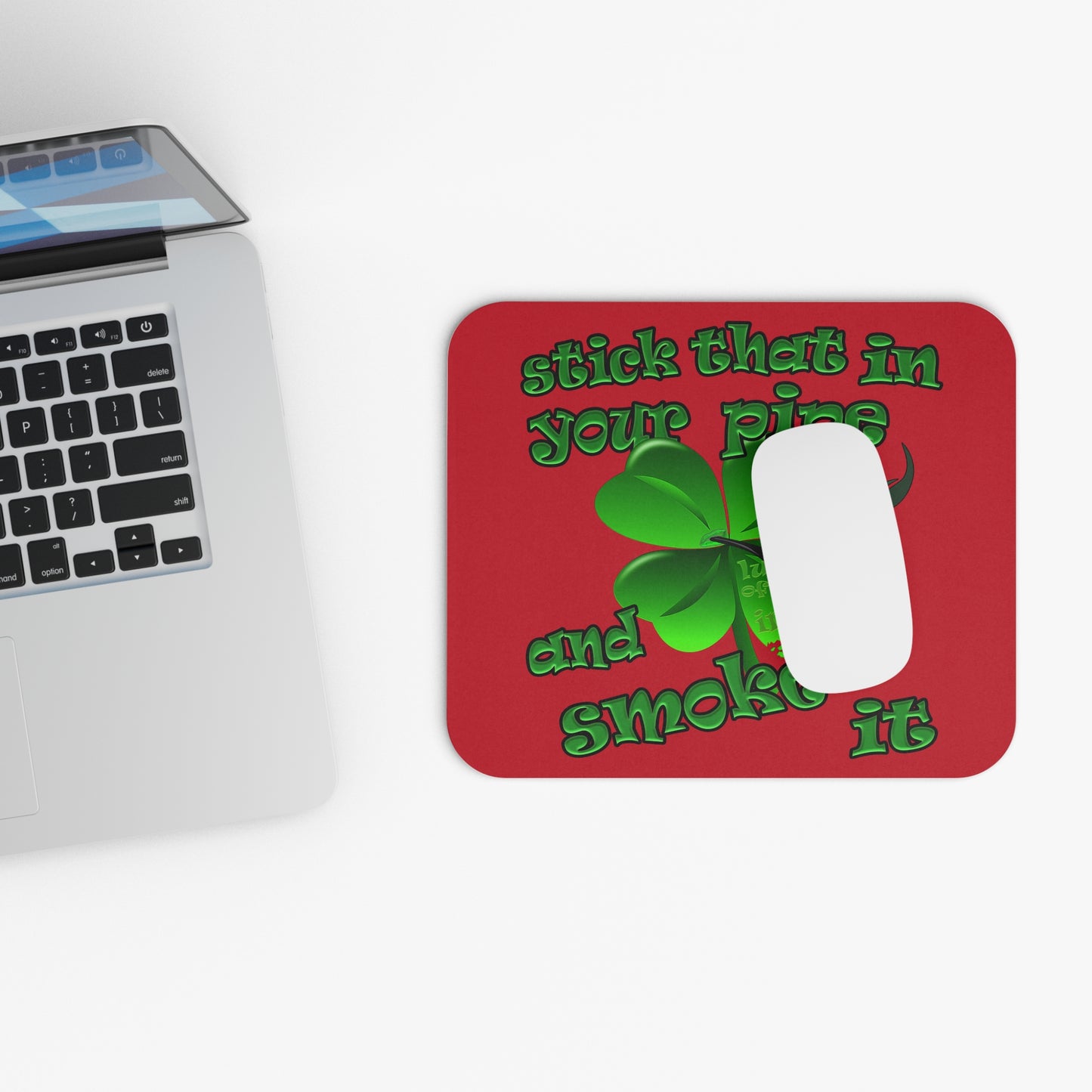 stick that in your pipe and smoke it - Mouse Pad (Rectangle) (dark red)