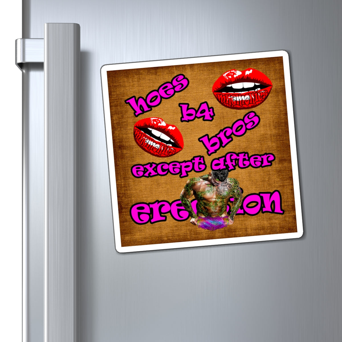 hoes b4 bros - Magnets - (brown papyrus)