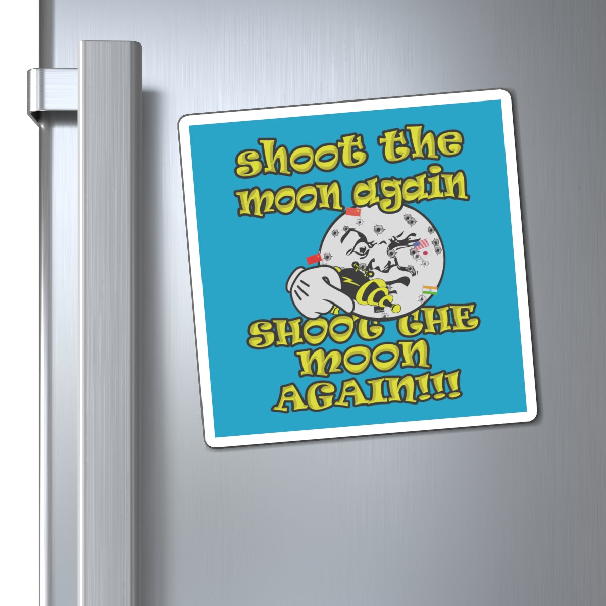 shoot the moon again - Magnets - (turquoise)