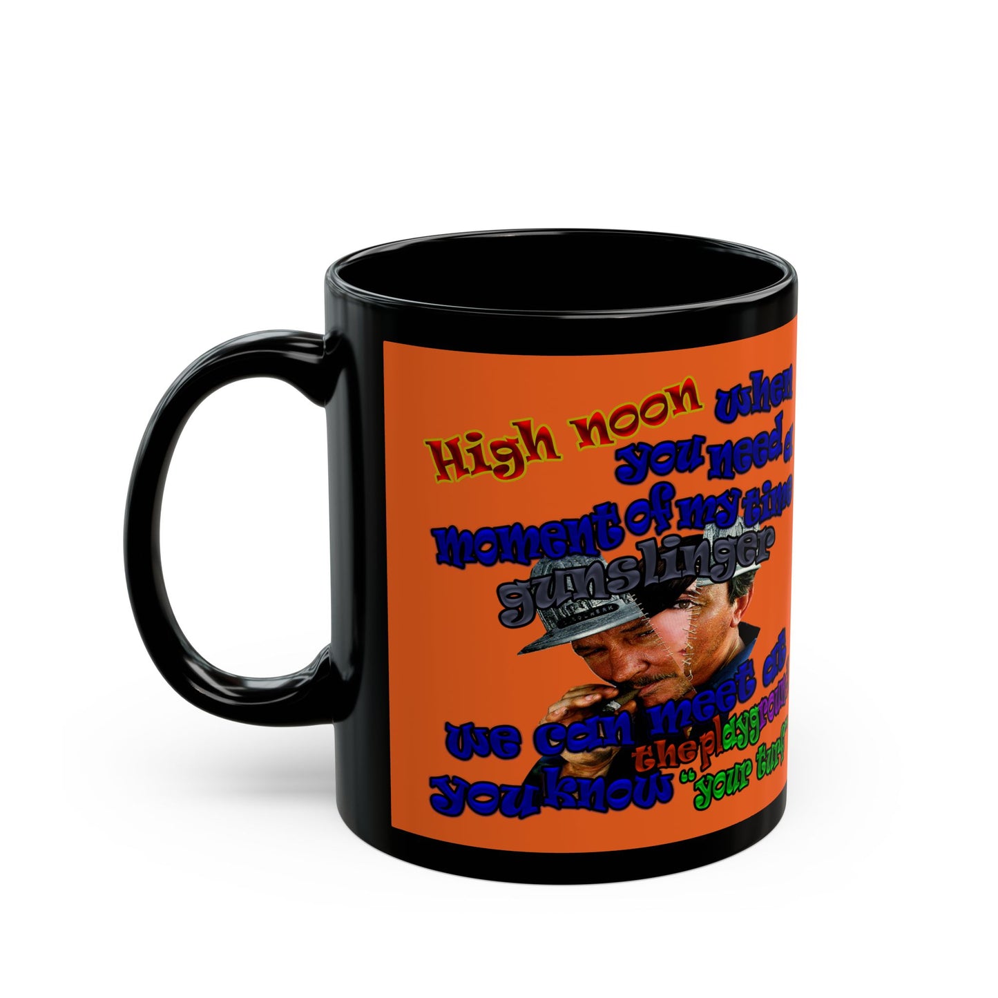 high noon - Black Mug (orange)