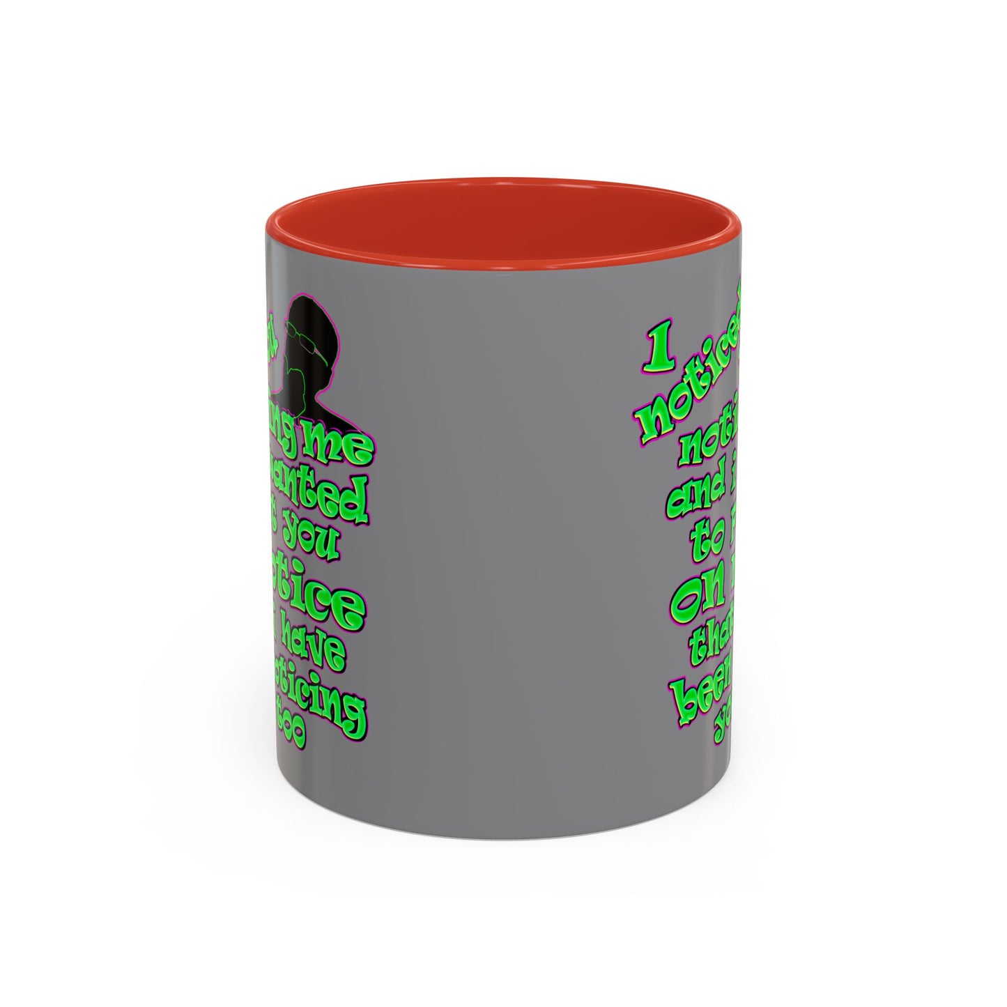 noticed you noticing - Accent Mug (grey)