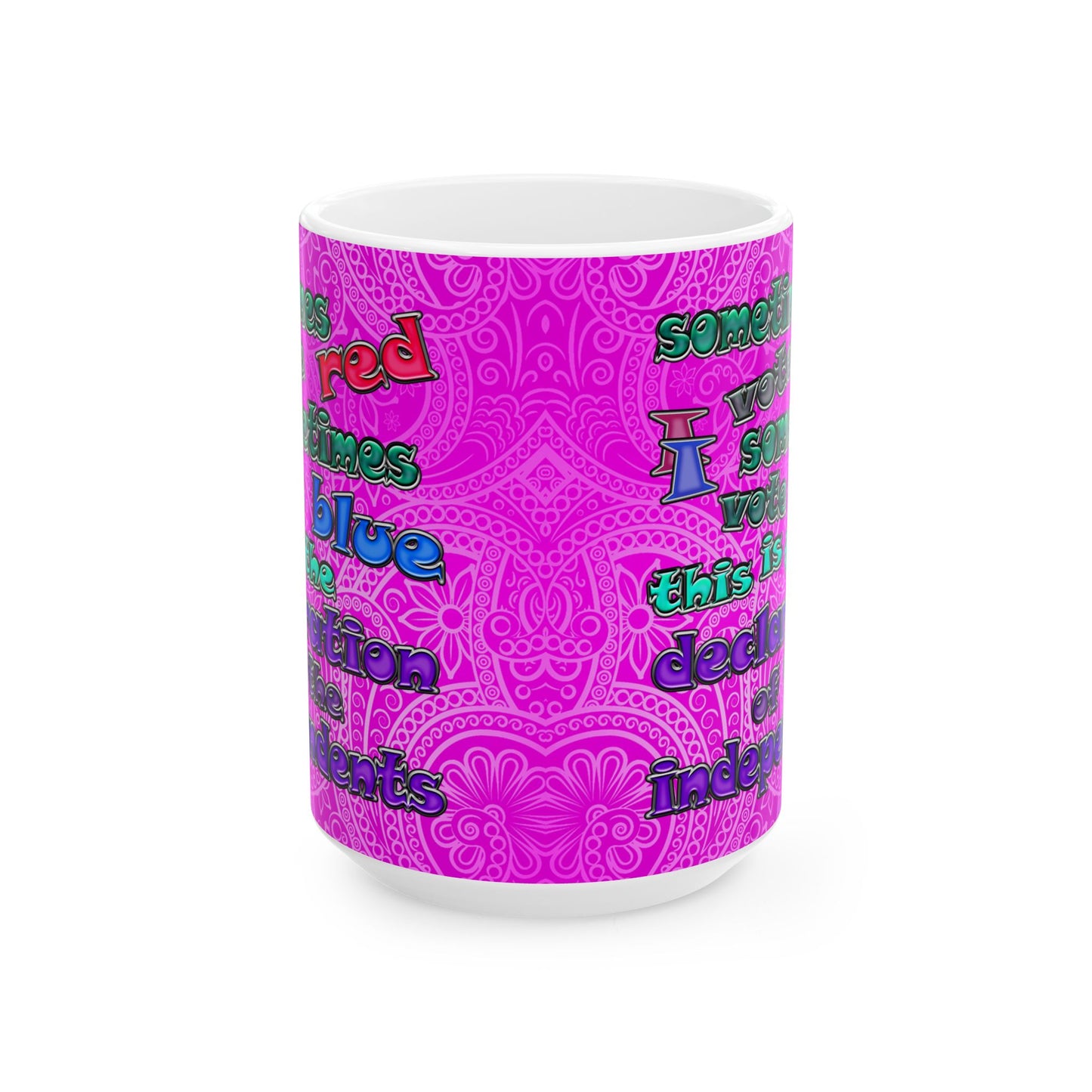 declaration of the independents - White Mug (pink swirl)