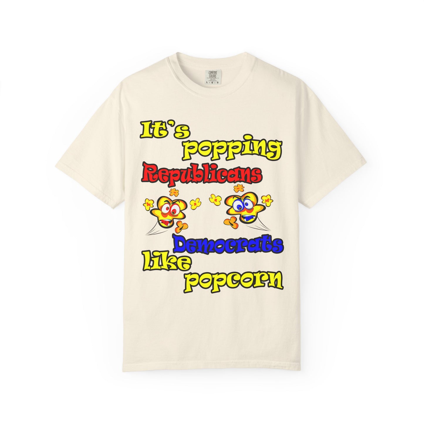 popping like popcorn - Unisex Garment-Dyed T-shirt