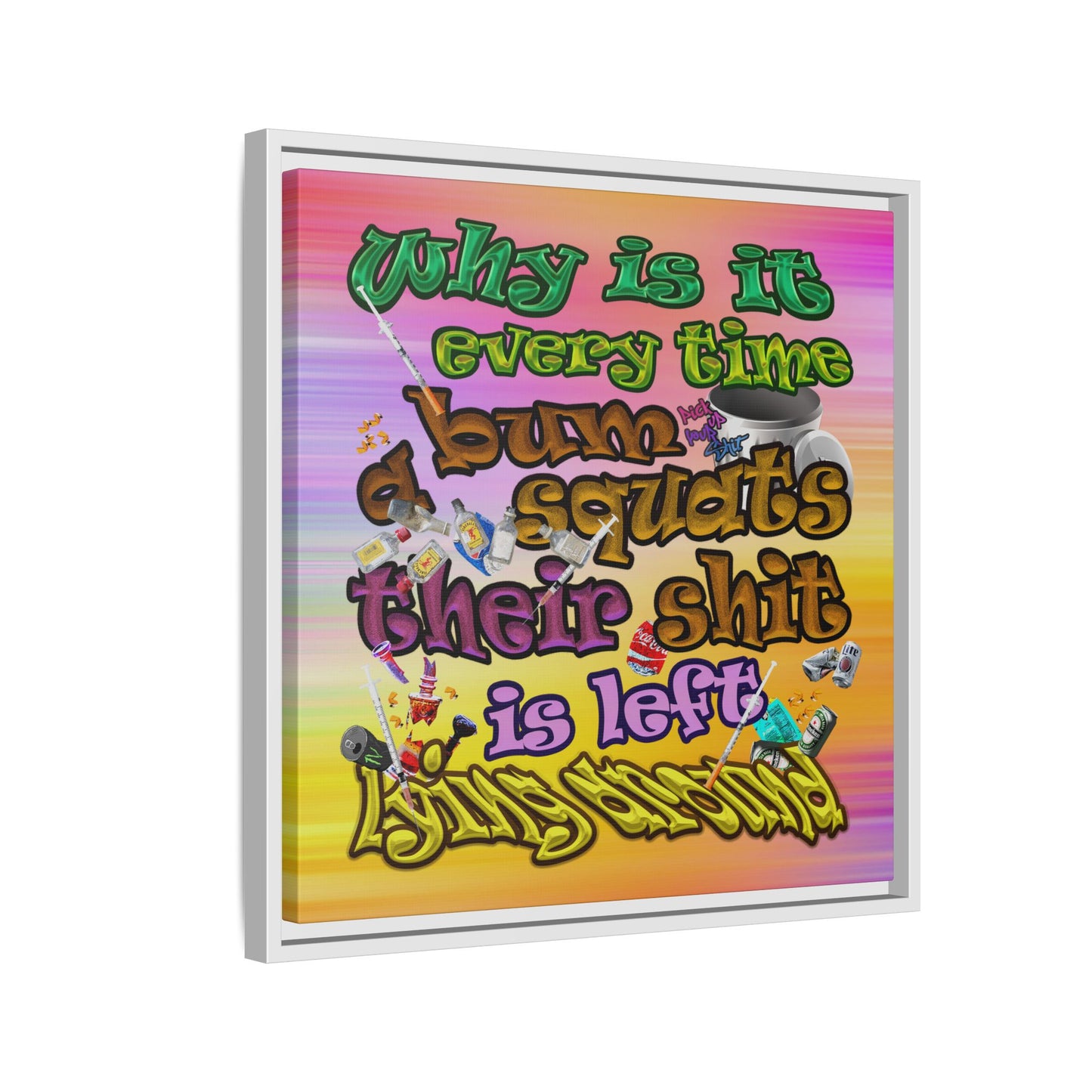 the bum's shit - framed canvas art (color blur)