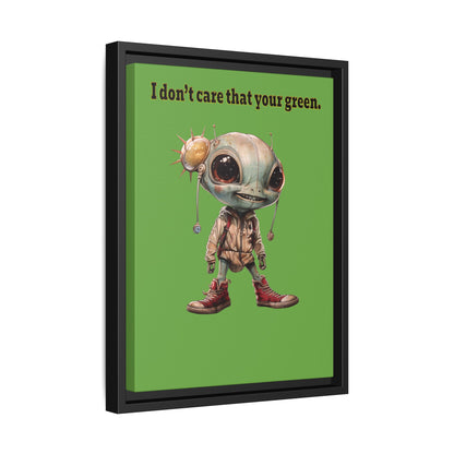 I don't care that your green - framed canvas art (green)