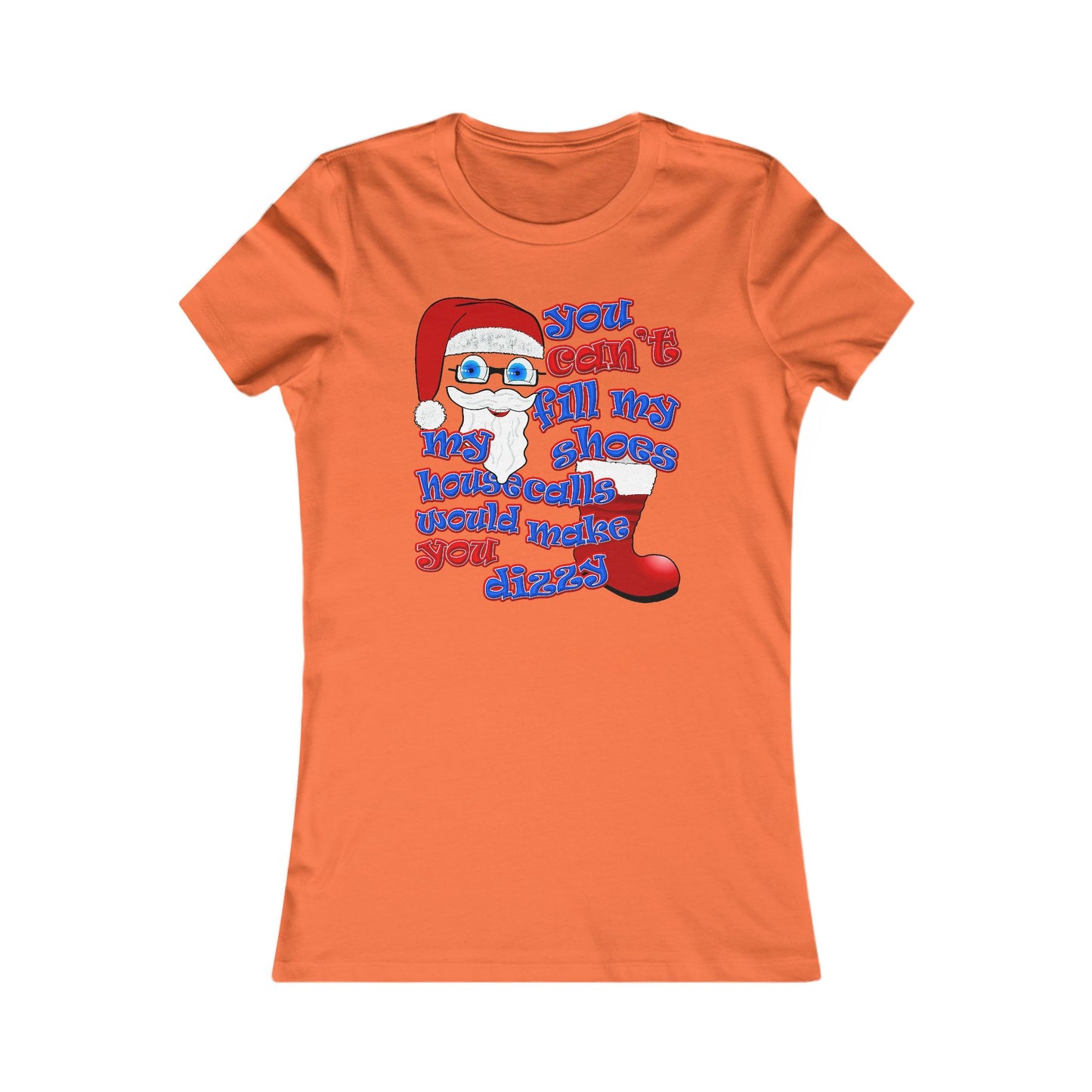 santa's shoes - Women's Favorite Tee