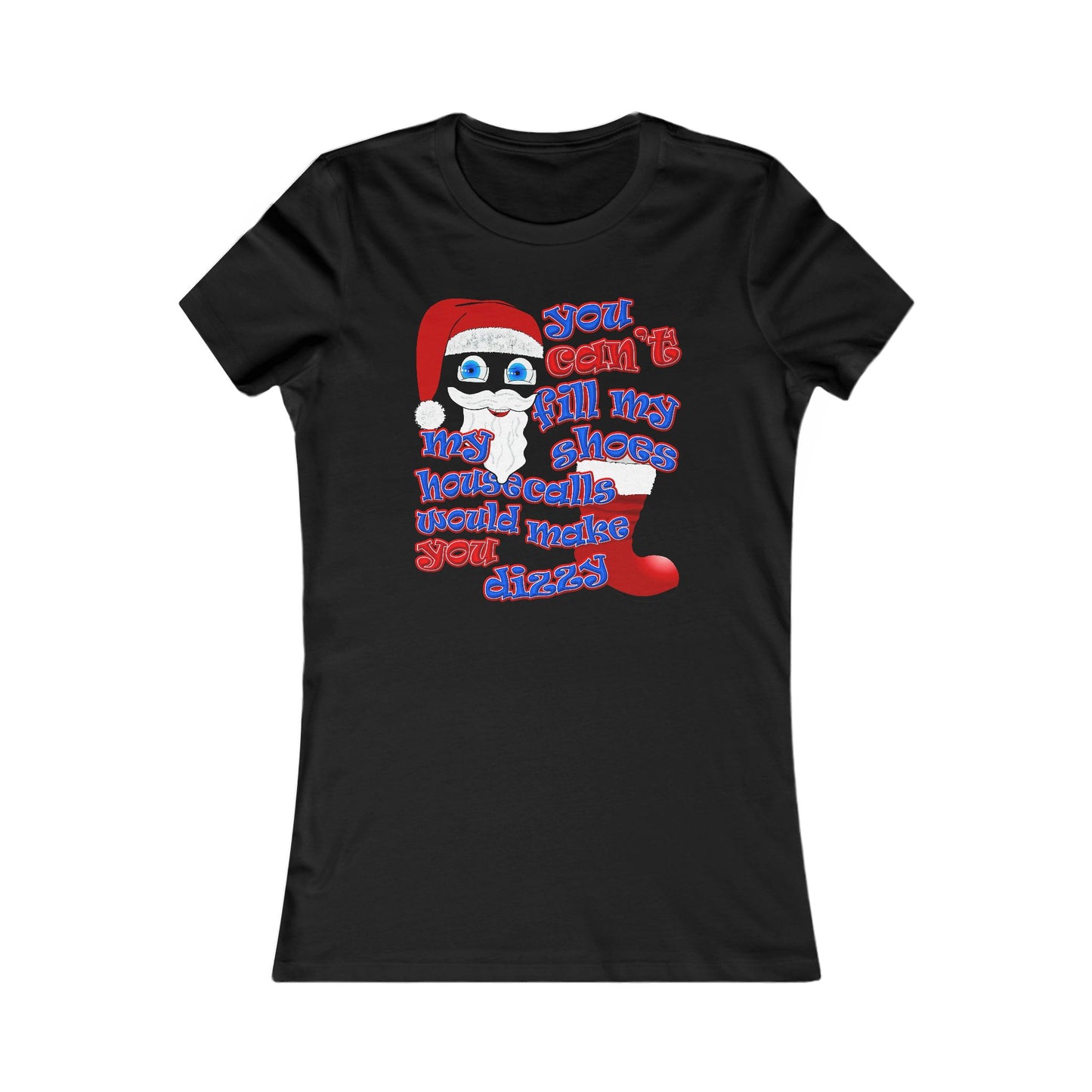 santa's shoes - Women's Favorite Tee