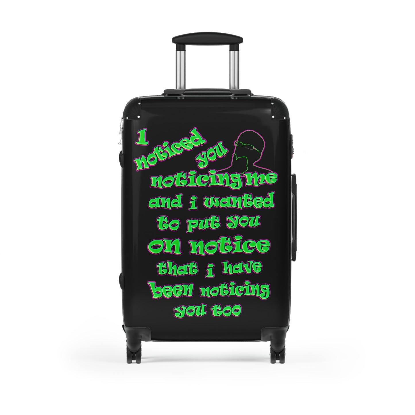 noticed you noticing - Suitcase (black)