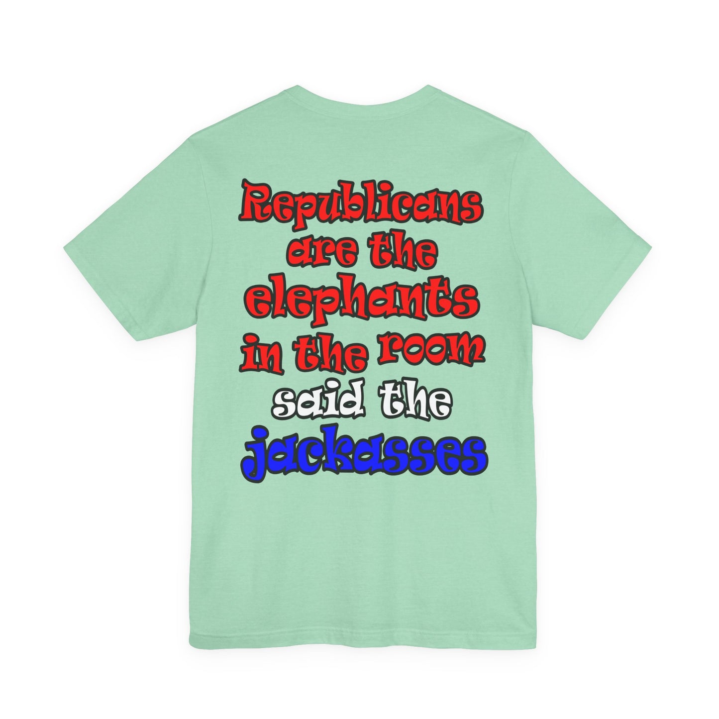 donkeys and elephants - Unisex Jersey Short Sleeve Tee