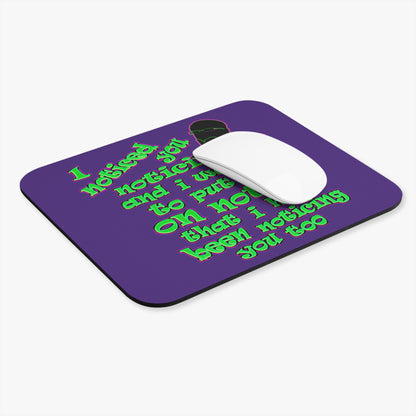noticed you noticing - Mouse Pad (Rectangle) (purple)