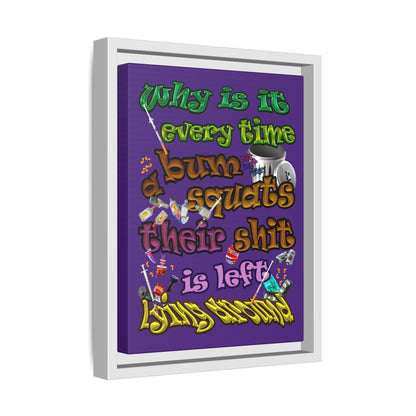the bum's shit - framed canvas art (purple)