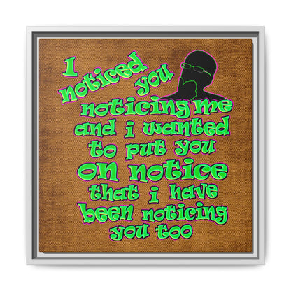 noticed you noticing - framed canvas art (brown papyrus)