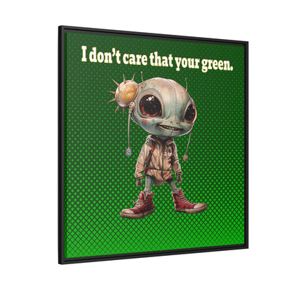 I don't care that your green - framed canvas art (logo green)