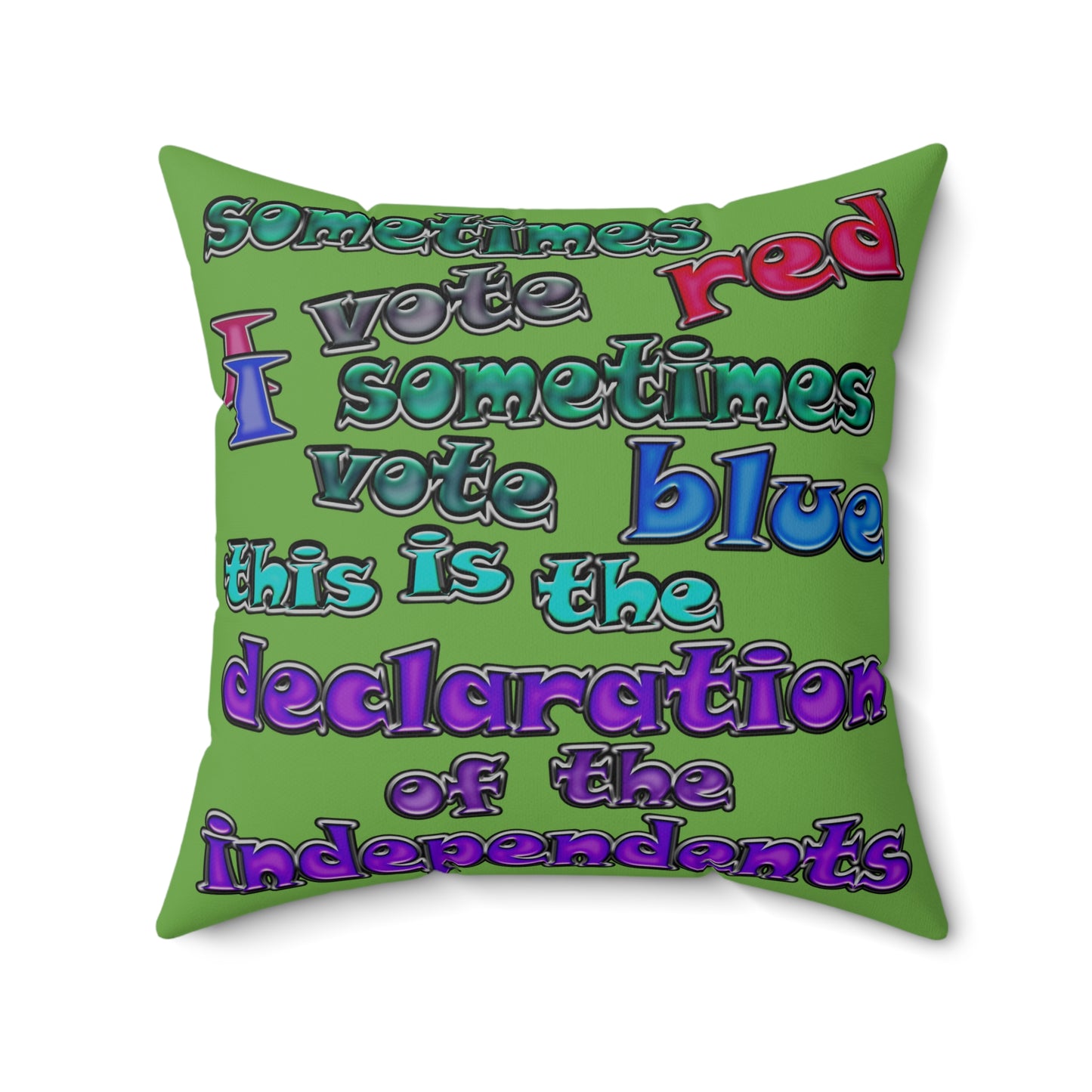 declaration of the independents - Spun Polyester Square Pillow - (green)