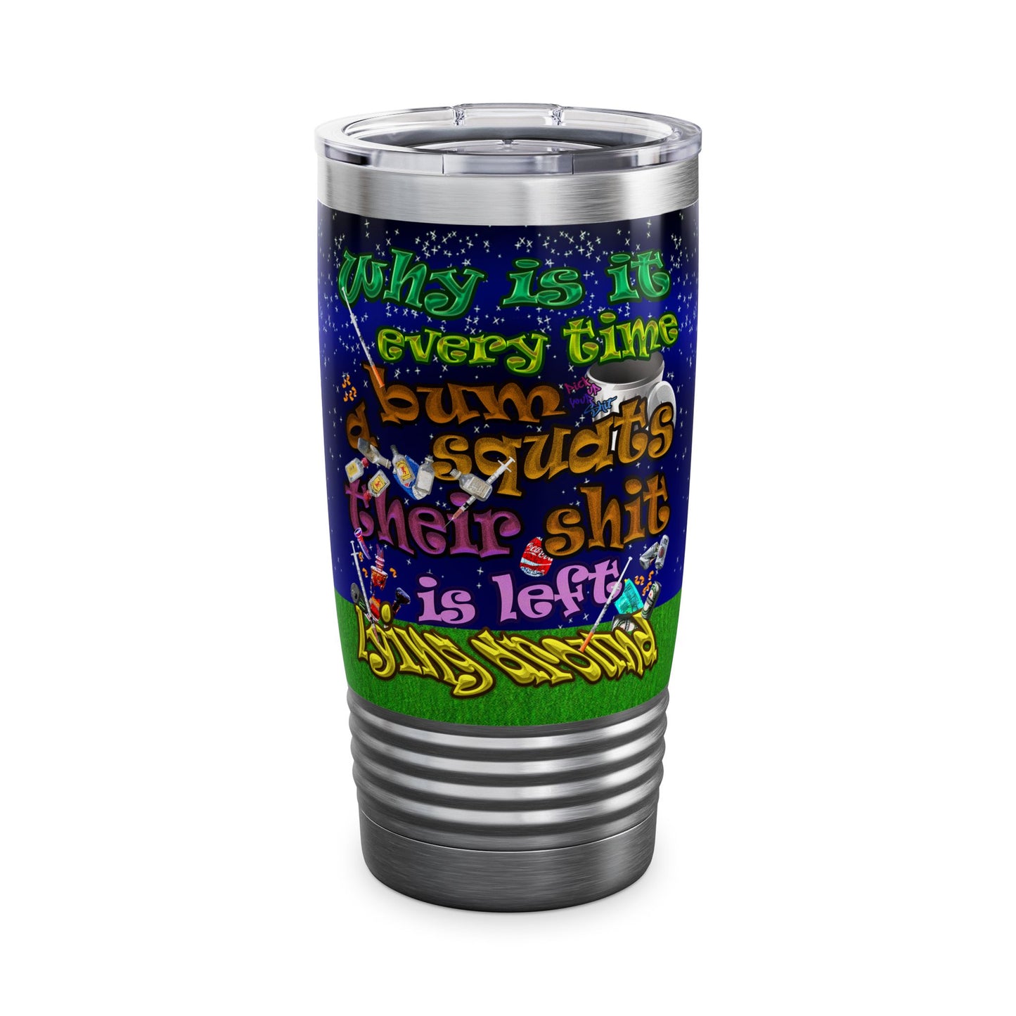 the bum's shit - Ringneck Tumbler, 20oz ('snoops' background)