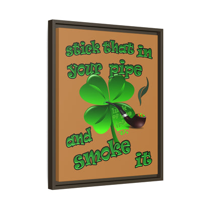 stick that in your pipe and smoke it - framed canvas art (light brown)