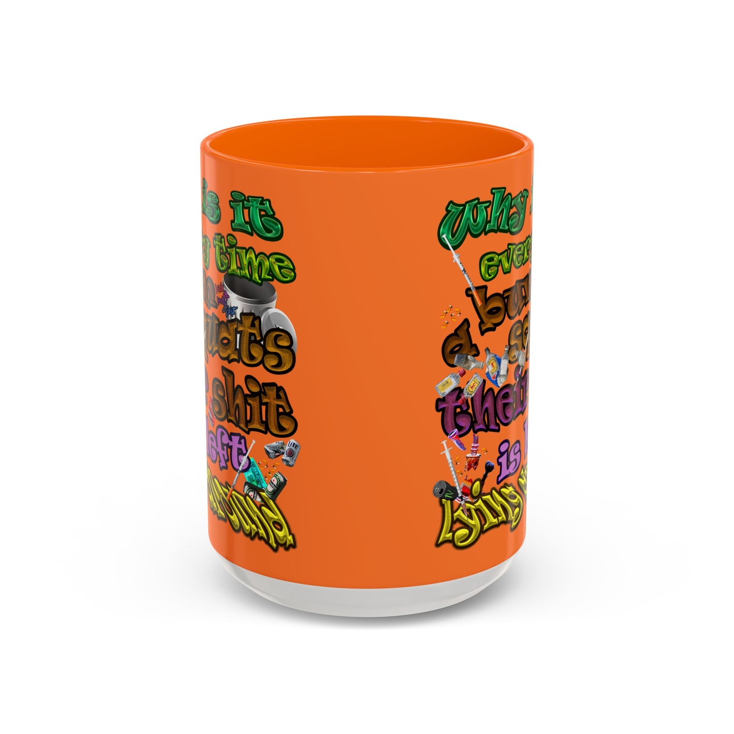 the bum's shit - Accent Mug (crusta)