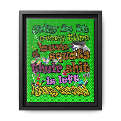 the bum's shit - framed canvas art (logo green)