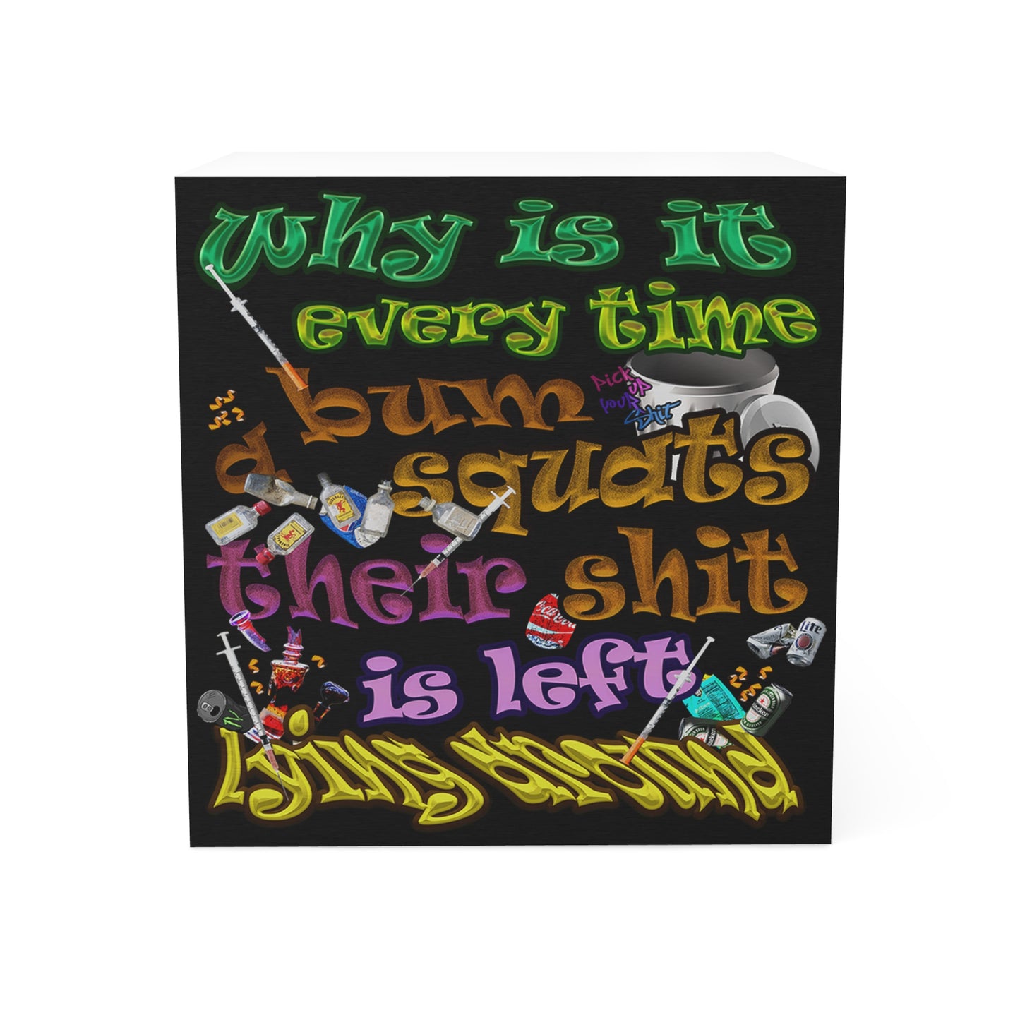 the bum's shit - note cube (black)
