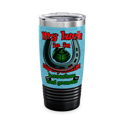 my luck - Ringneck Tumbler, 20oz (faded blue)