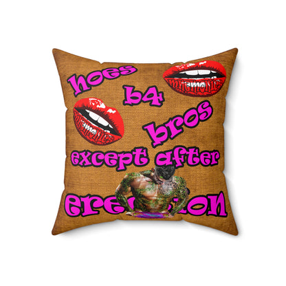 hoes b4 bros - Spun Polyester Square Pillow - (dichromatic brown papyrus)