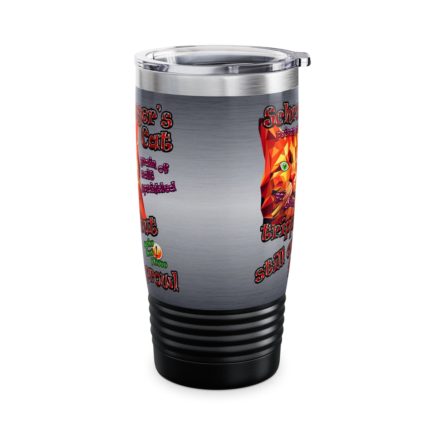 schrodinger's cat - Ringneck Tumbler, 20oz (brushed nickel)