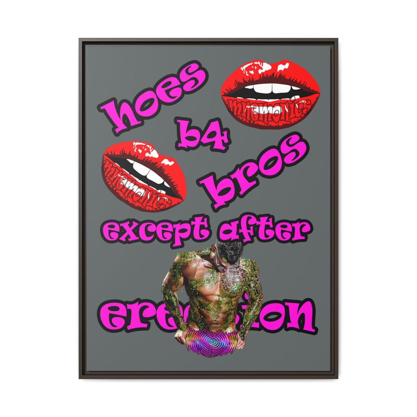 hoes b4 bros - framed canvas art (dark grey)