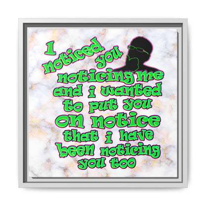 noticed you noticing - framed canvas art (white marble)