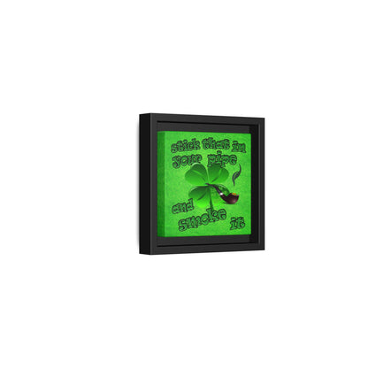 stick that in your pipe and smoke it - framed canvas art (green turf)