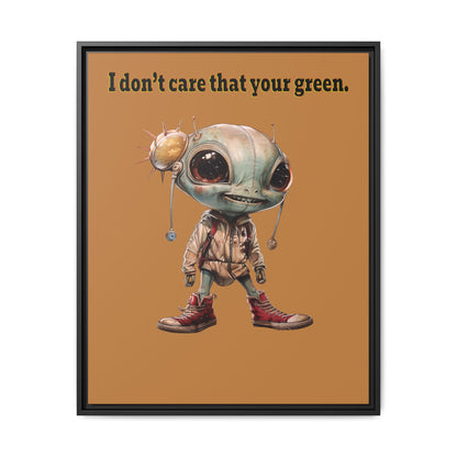 I don't care that your green - framed canvas art (light brown)