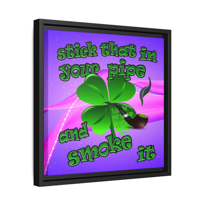 stick that in your pipe and smoke it - framed canvas art (purple-pink wave)