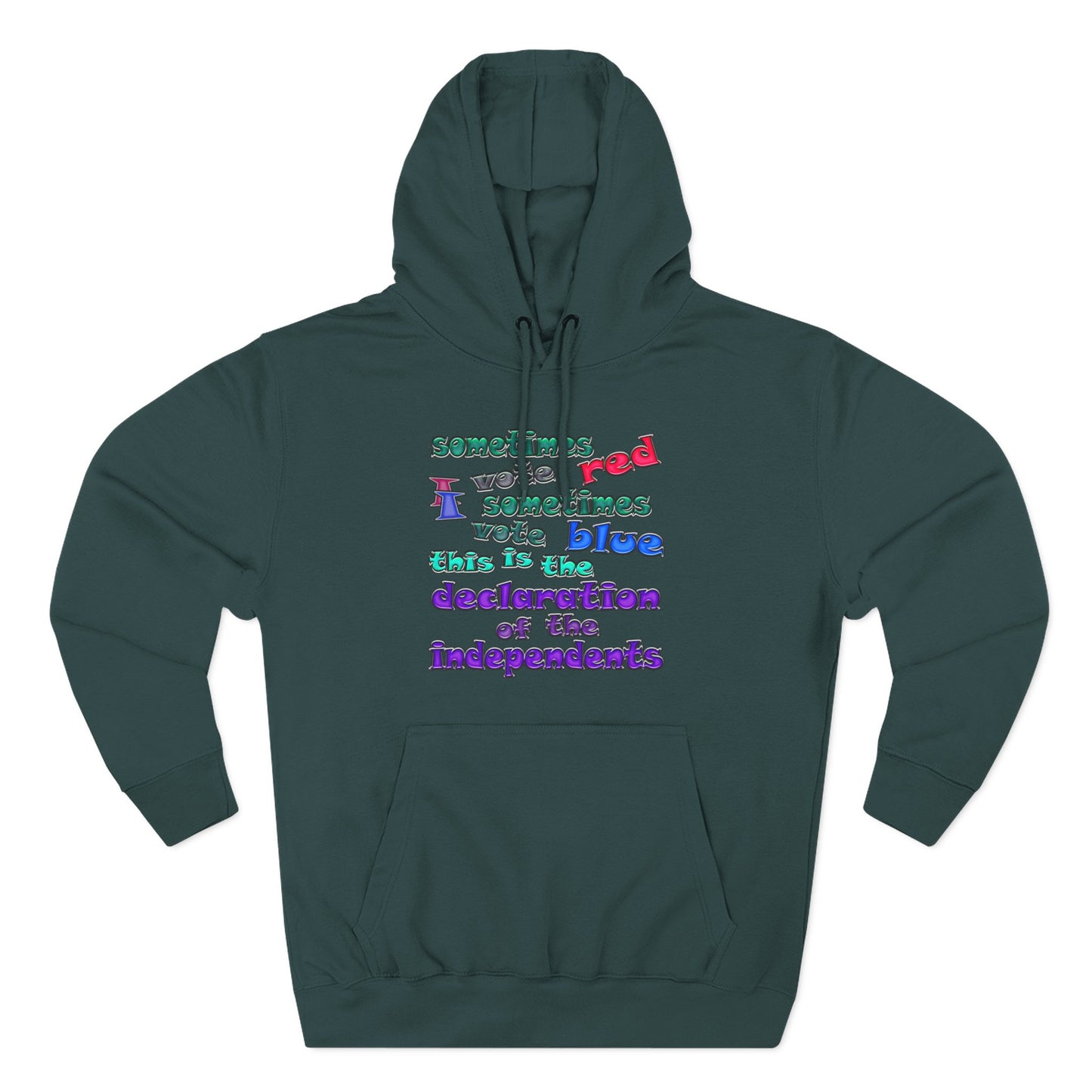 declaration of the independents - Three-Panel Fleece Hoodie