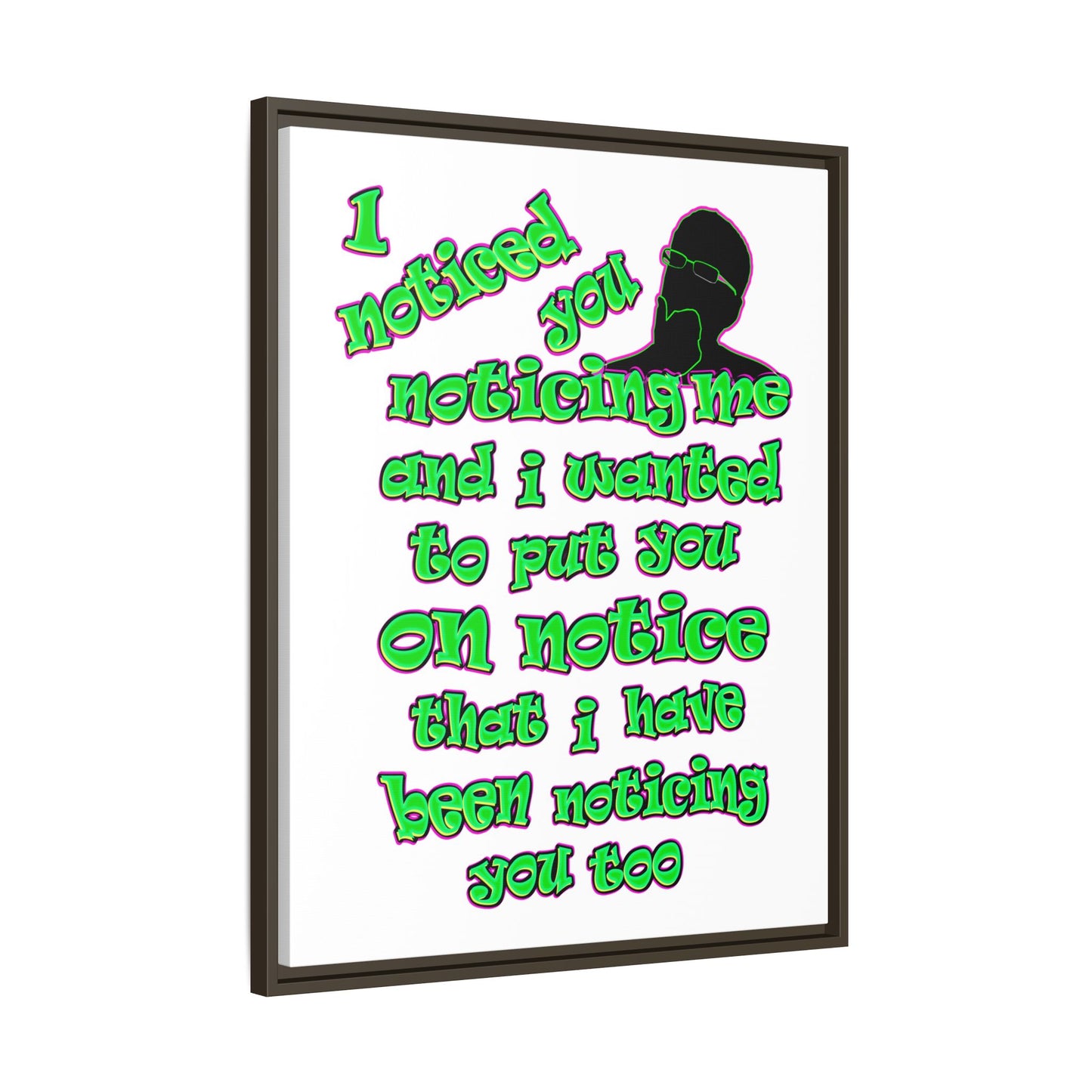 noticed you noticing - framed canvas art (white)