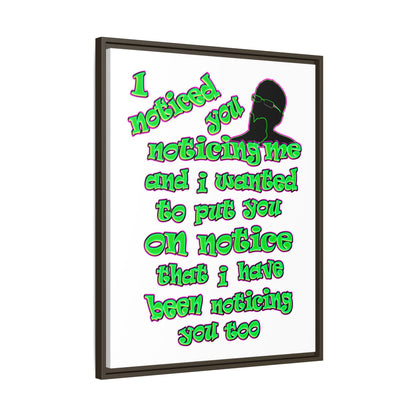 noticed you noticing - framed canvas art (white)