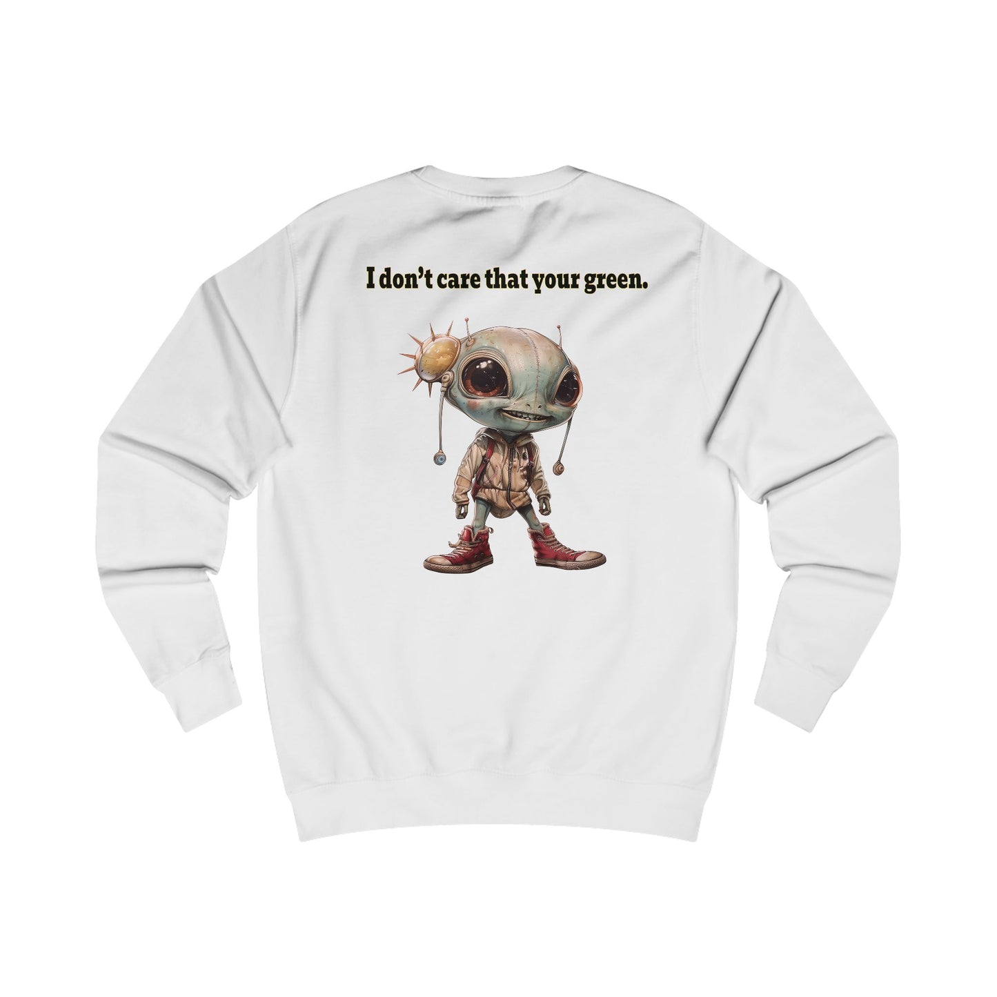 I don't care that your grey - Men's Sweatshirt