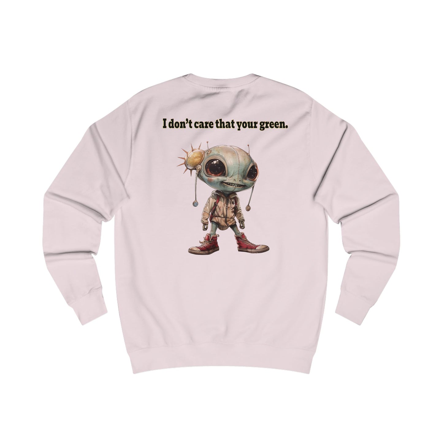 I don't care that your grey - Men's Sweatshirt