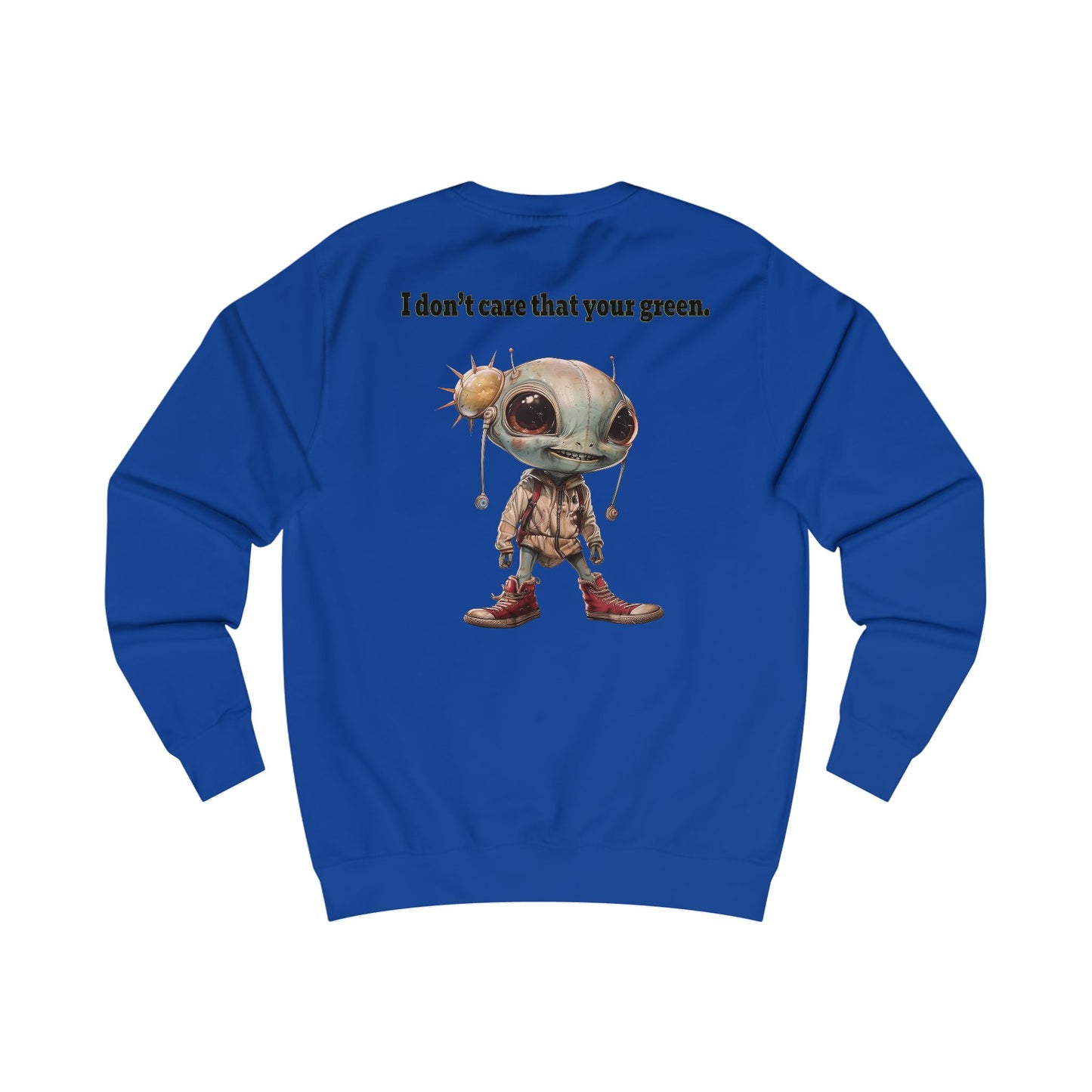 I don't care that your grey - Men's Sweatshirt