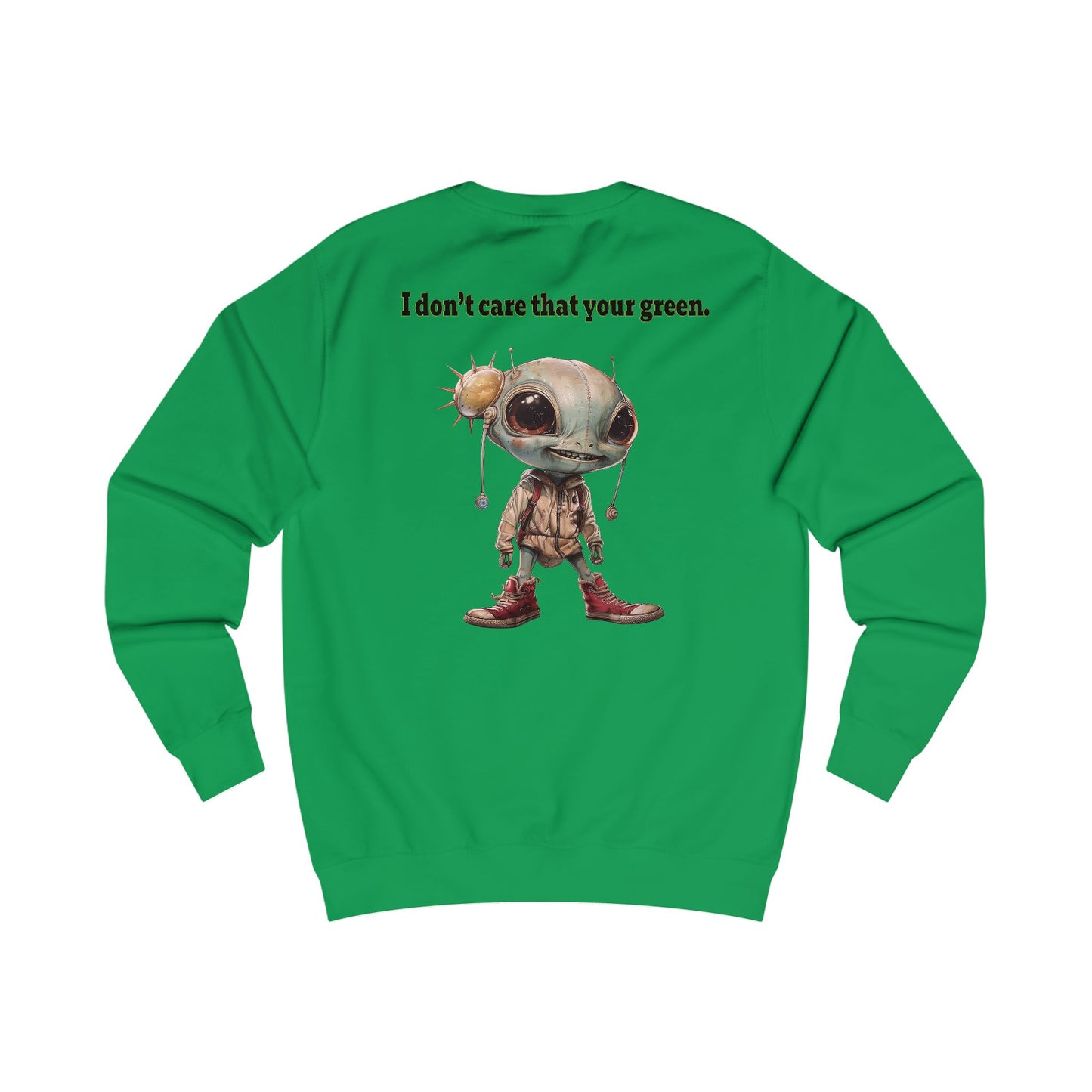 I don't care that your grey - Men's Sweatshirt