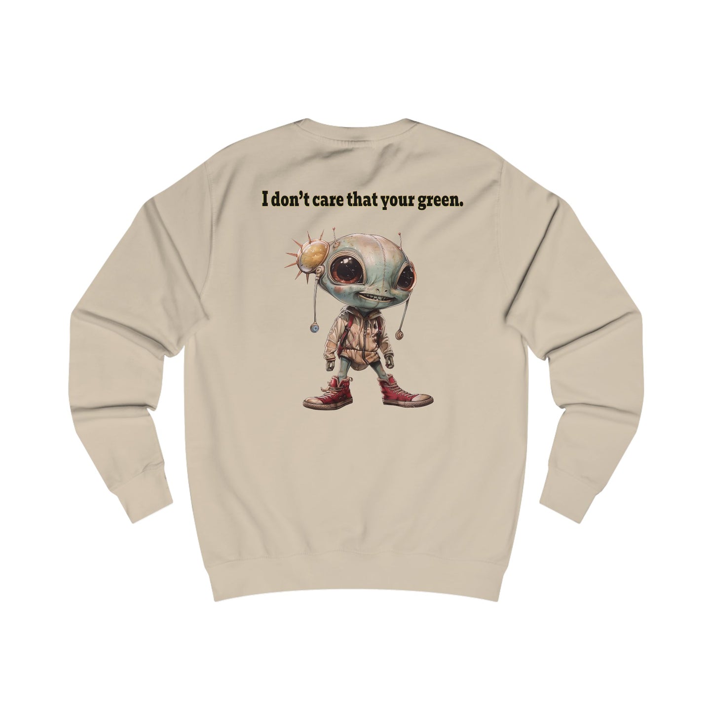 I don't care that your grey - Men's Sweatshirt