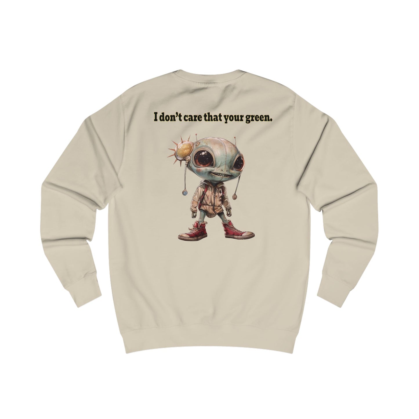 I don't care that your grey - Men's Sweatshirt