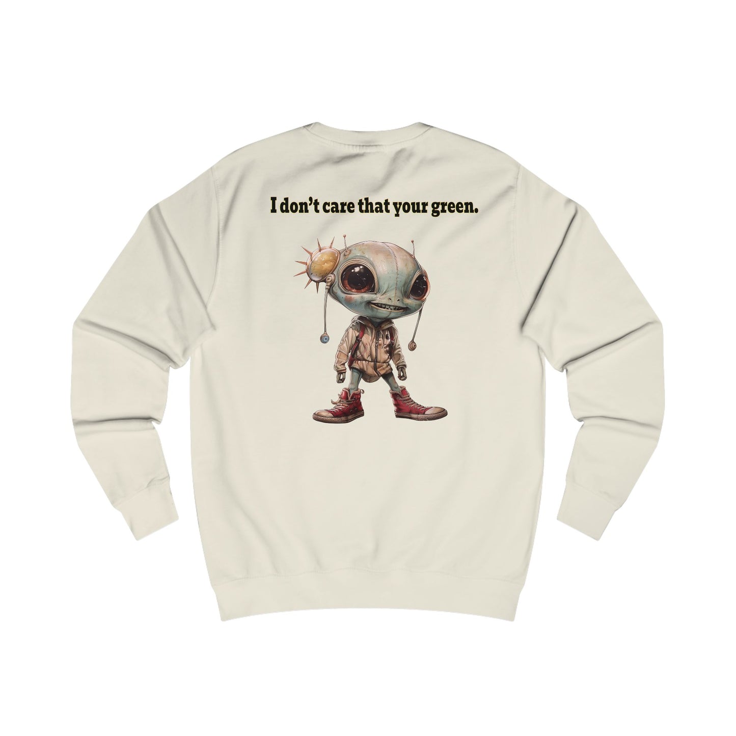 I don't care that your grey - Men's Sweatshirt