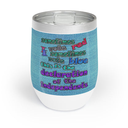 declaration of the independents - Chill Wine Tumbler (faded blue)