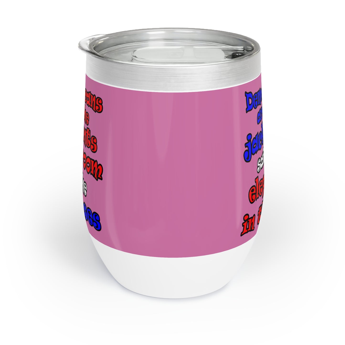 donkeys and elephants - Chill Wine Tumbler (light pink)