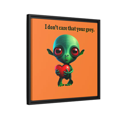 I don't care that your grey - framed canvas art (crusta)