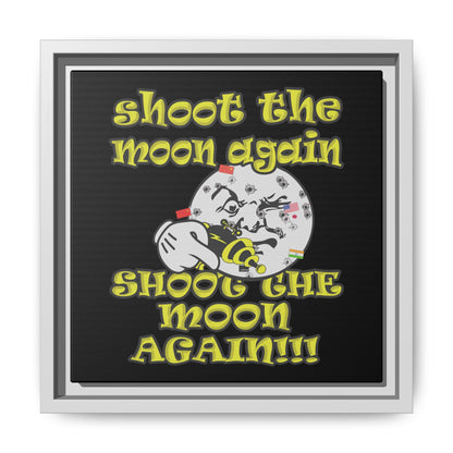 shoot the moon again - framed canvas art (black)