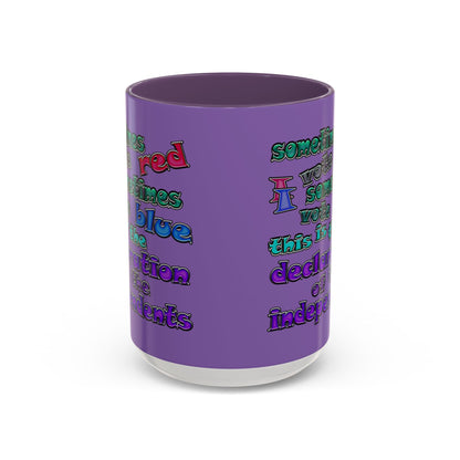declaration of the independents - Accent Mug (light purple)
