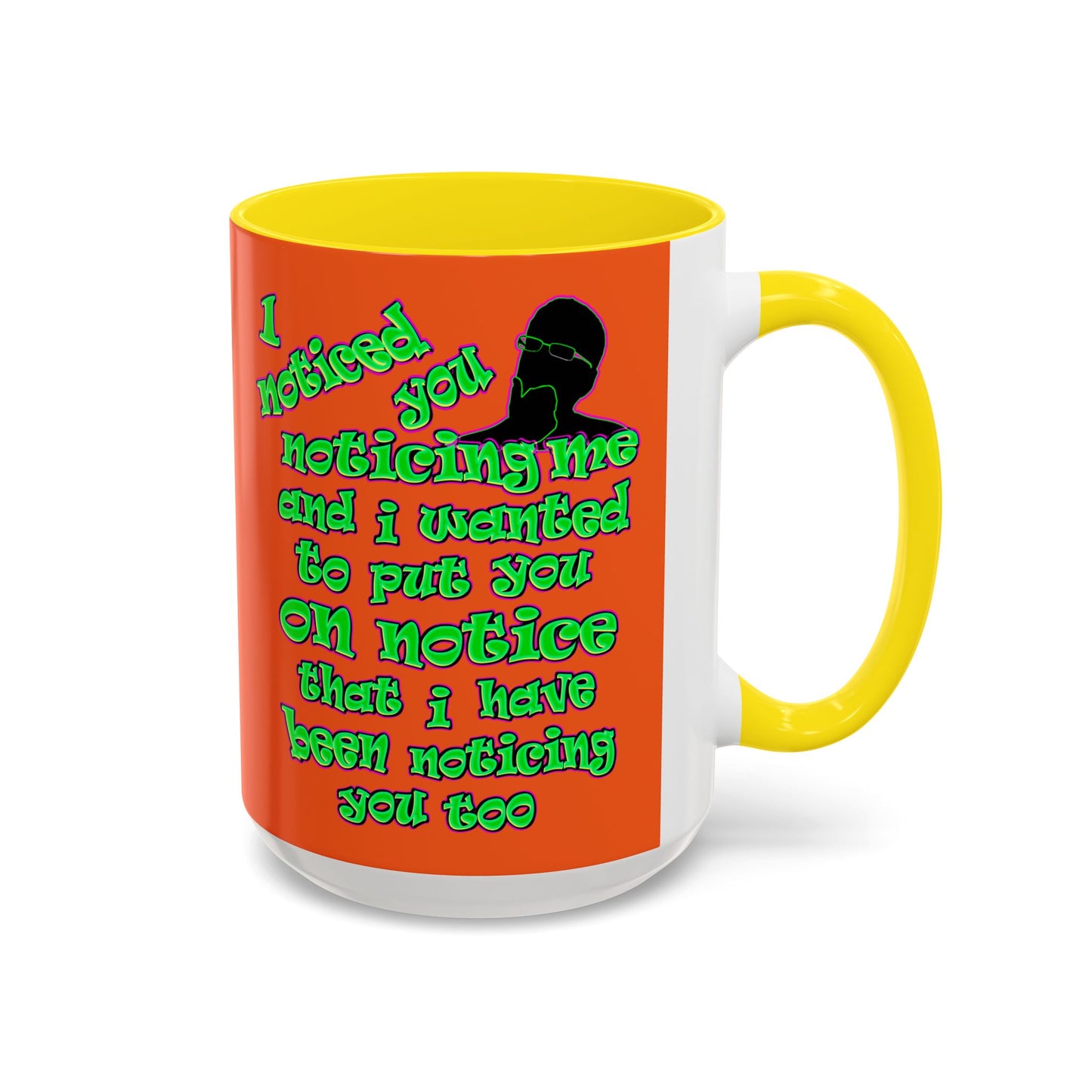 noticed you noticing - Accent Mug (orange)