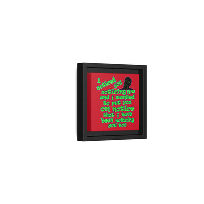 noticed you noticing - framed canvas art (dark red)