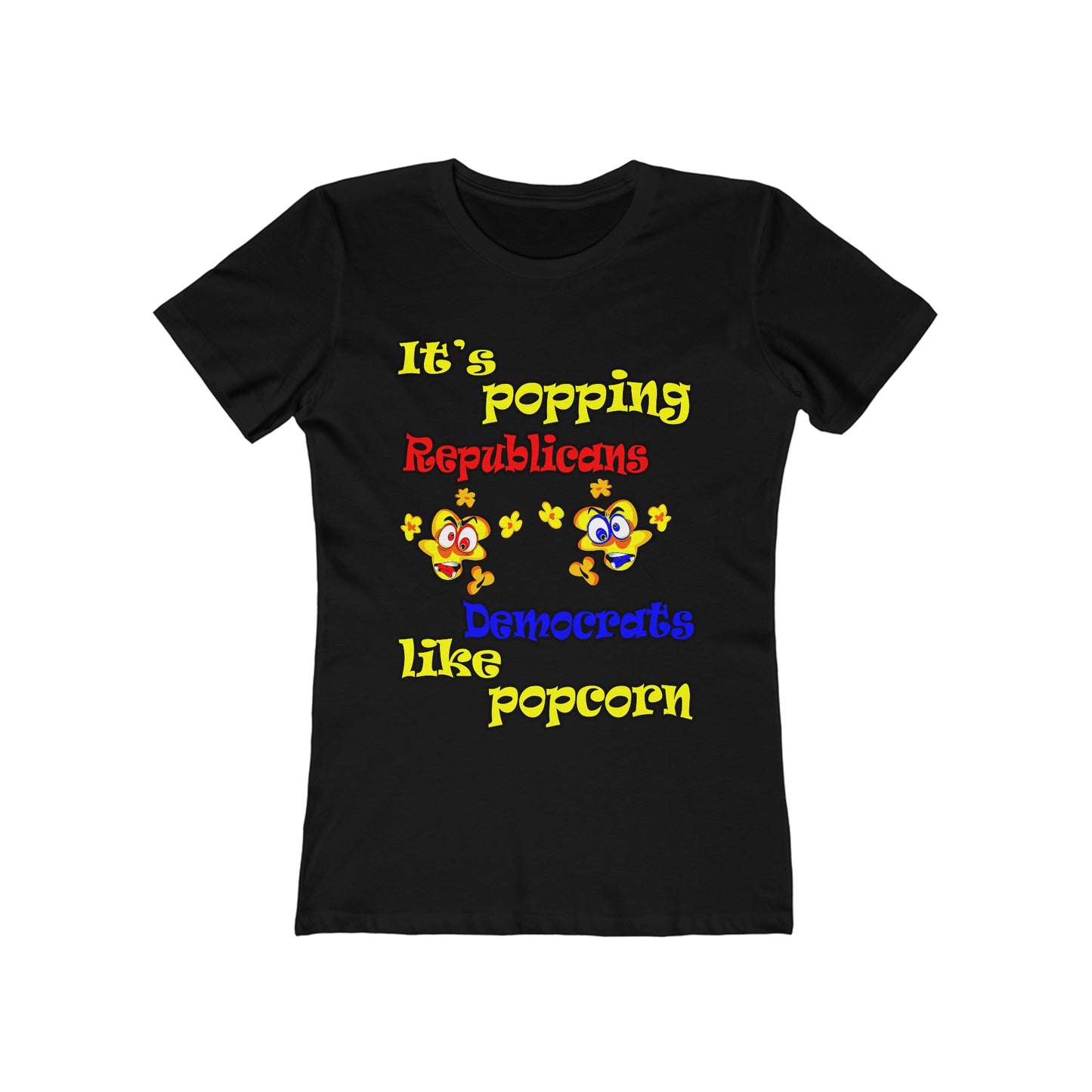 popping like popcorn - Women's The Boyfriend Tee