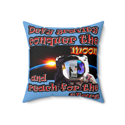 defy conquer reach - Spun Polyester Square Pillow - (light blue)
